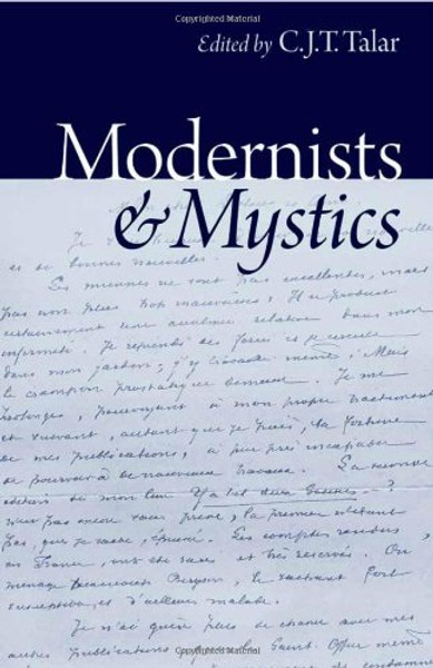 Modernists and Mystics