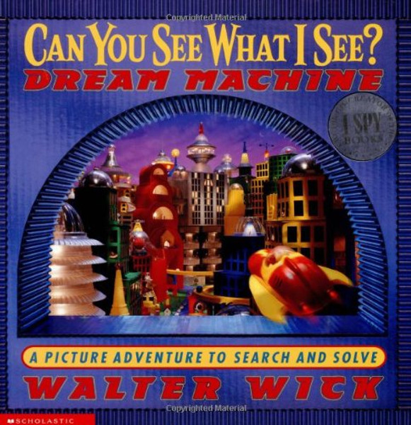 Can You See What I See? Dream Machine: Picture Puzzles to Search and Solve