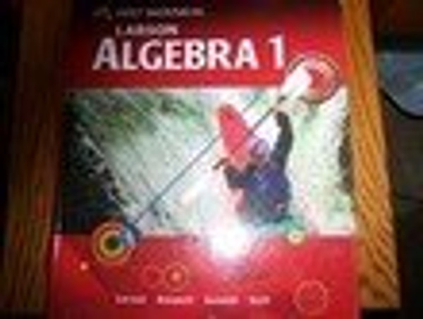 Holt McDougal Larson Algebra 1: Teacher's Edition 2011