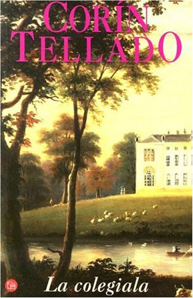 La colegiala (Punto de Lectura) (Spanish Edition)