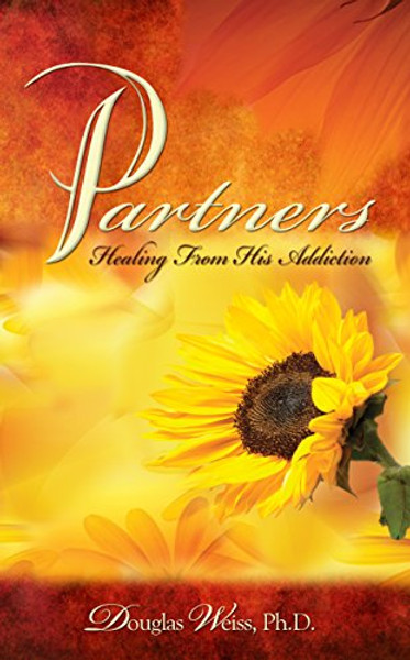 Partners: Healing from His Addiction