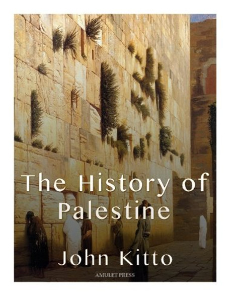 The History of Palestine