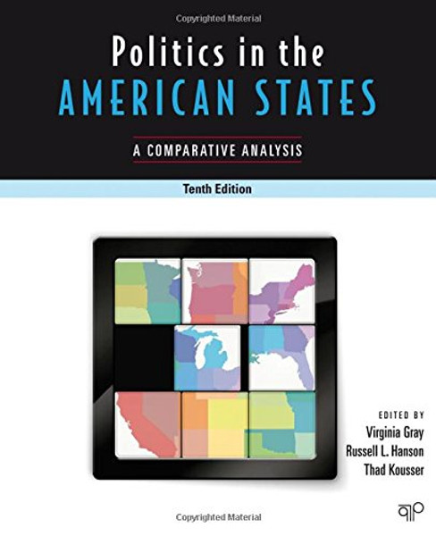 Politics In The American States: A Comparative Analysis