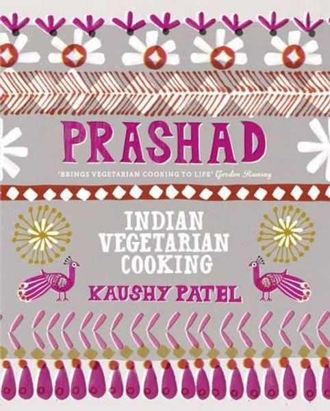 Prashad Cookbook: Indian Vegetarian Cooking