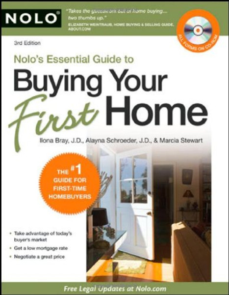 Nolo's Essential Guide to Buying Your First Home