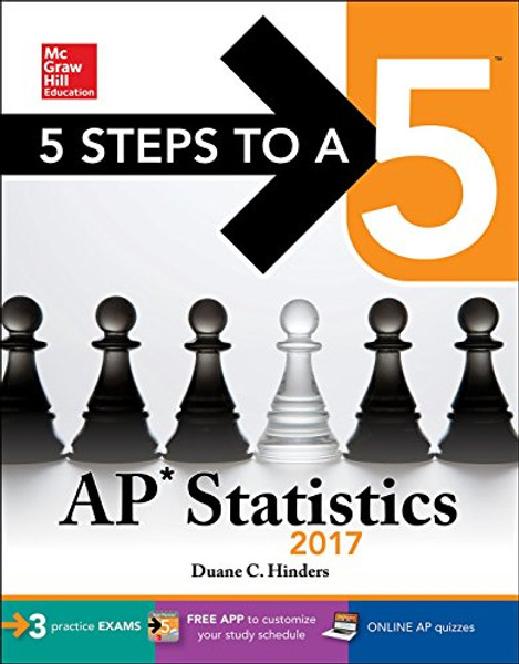 5 Steps to a 5 AP Statistics 2017 (McGraw-Hill 5 Steps to A 5)