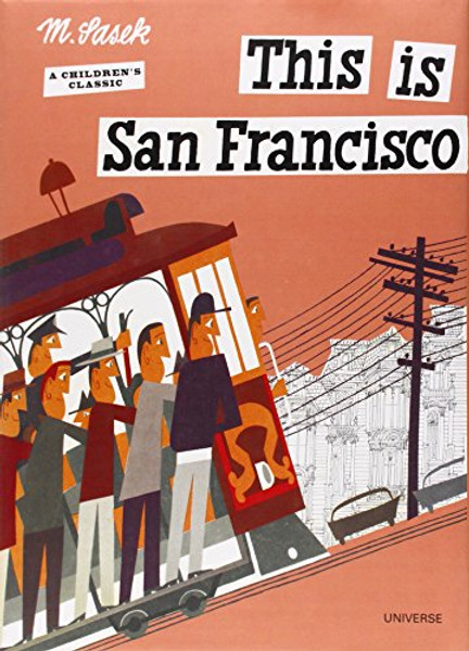 This is San Francisco [A Children's Classic]