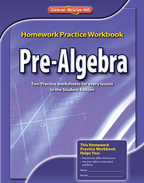 Pre-Algebra, Homework Practice Workbook (MERRILL PRE-ALGEBRA)