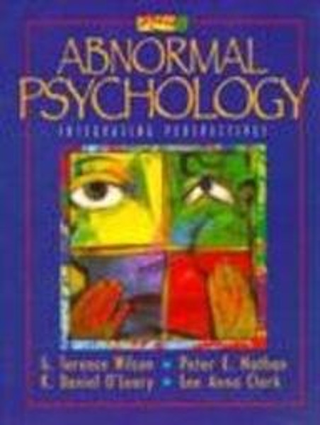 Abnormal Psychology: Integrating Perspectives