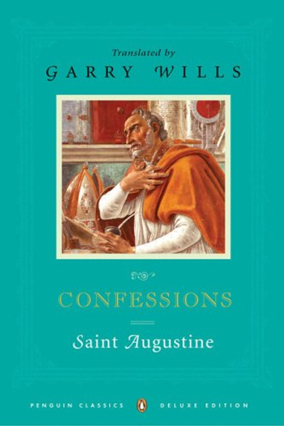 The Confessions of Saint Augustine