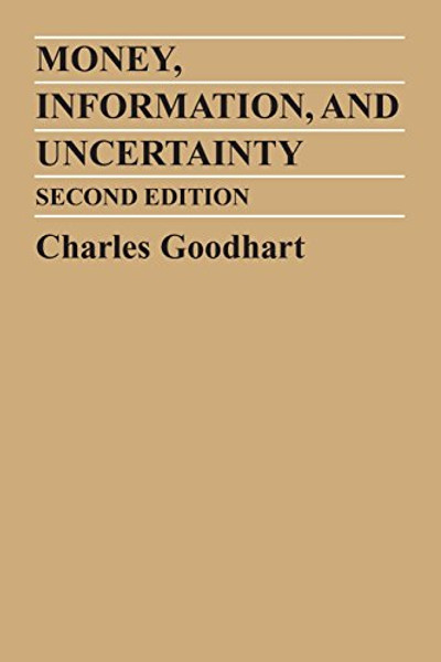 Money, Information and Uncertainty (MIT Press)