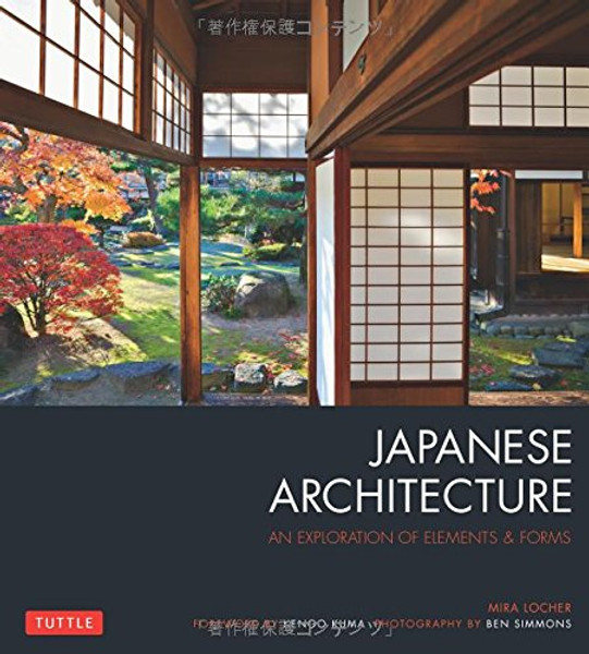 Japanese Architecture: An Exploration of Elements & Forms