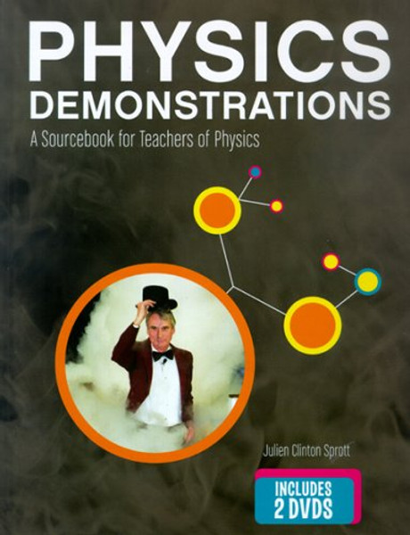 Physics Demonstrations: A Sourcebook for Teachers of Physics