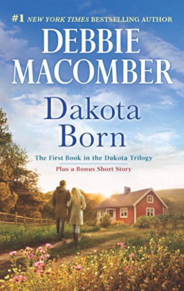 Dakota Born: The Farmer Takes a Wife (The Dakota Series)