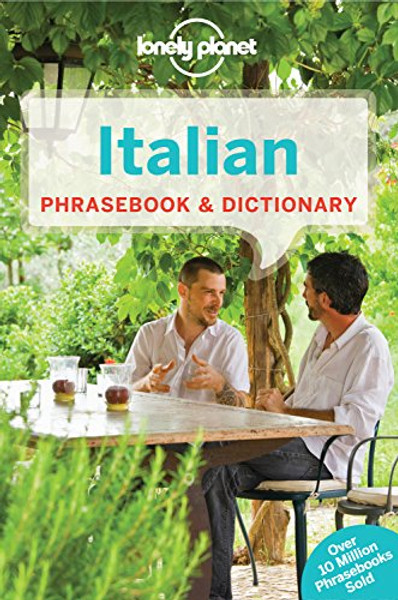 Lonely Planet Italian Phrasebook & Dictionary (Lonely Planet Phrasebook & Dictionary)