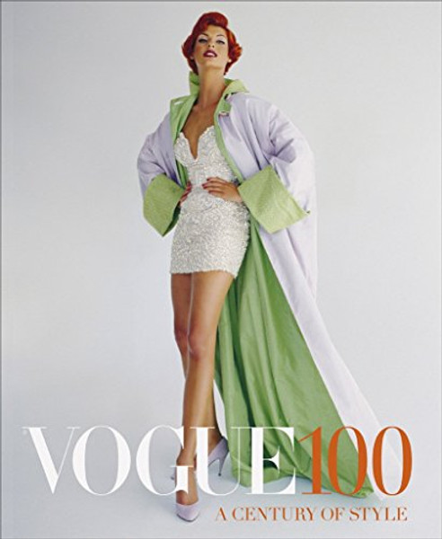 Vogue 100: A Century of Style