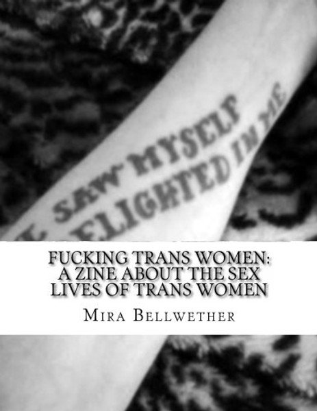 Fucking Trans Women (FTW) (Volume 1)