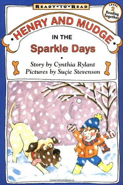 Henry And Mudge In The Sparkle Days