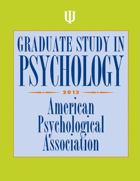 Graduate Study in Psychology 2013