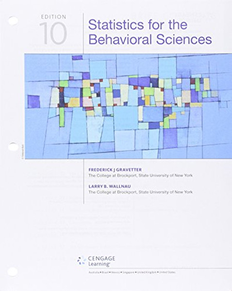 Statistics for the Behavioral Sciences, Loose-leaf Version