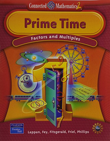 Connected Mathematics 2: Prime Time / Factors and Multiples