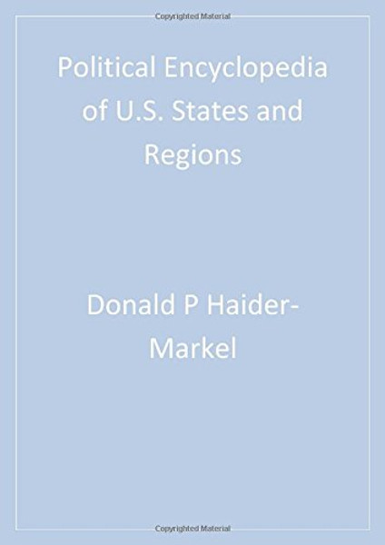 Political Encyclopedia of U.S. States and Regions Set
