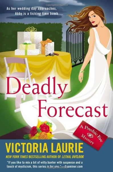 Deadly Forecast: A Psychic Eye Mystery