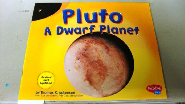 Pluto [Scholastic]: A Dwarf Planet (Exploring the Galaxy)