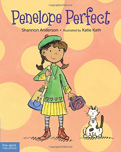 Penelope Perfect: A Tale of Perfectionism Gone Wild