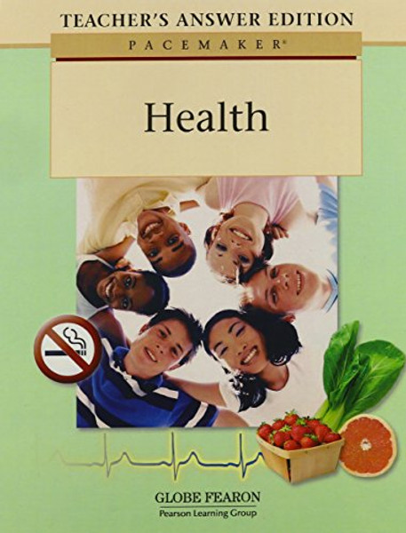 PACEMAKER HEALTH TEACHERS ANSWER EDITION 2005C (Fearon Health)