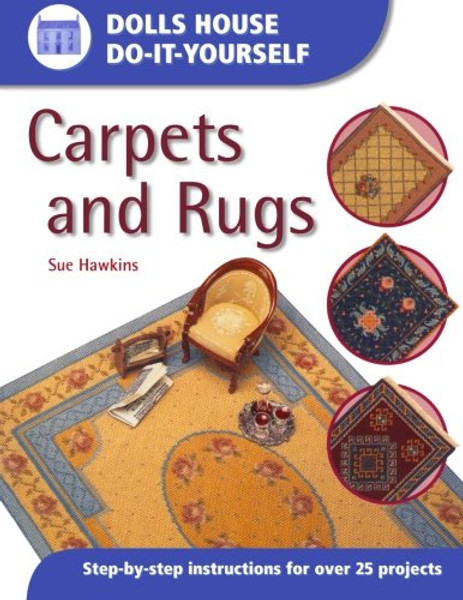 Dolls House Do-It-Yourself: Carpets And Rugs: Carpets and Rugs