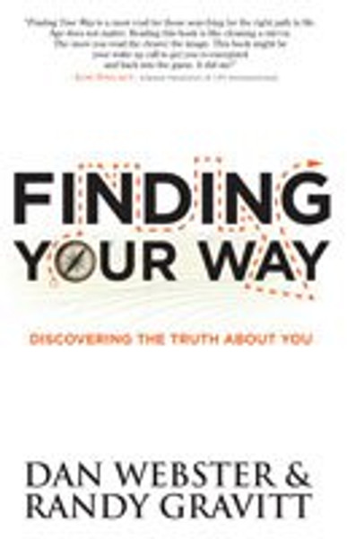 Finding Your Way: Discovering the Truth About Your