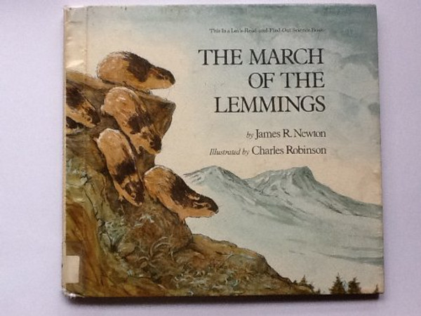 The March of the Lemmings (Let'S-Read-And-Find-Out Science Books)