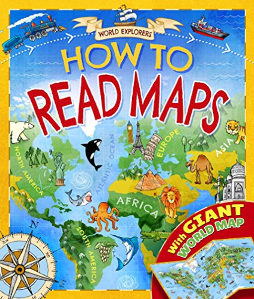 How To Read Maps (World Explorers)