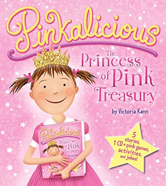 Pinkalicious: The Princess of Pink Treasury