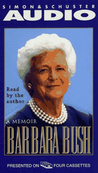 Barbara Bush a Memoir