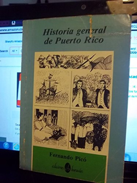Historia General De Puerto Rico (Huracan Academia Series) (Spanish Edition)