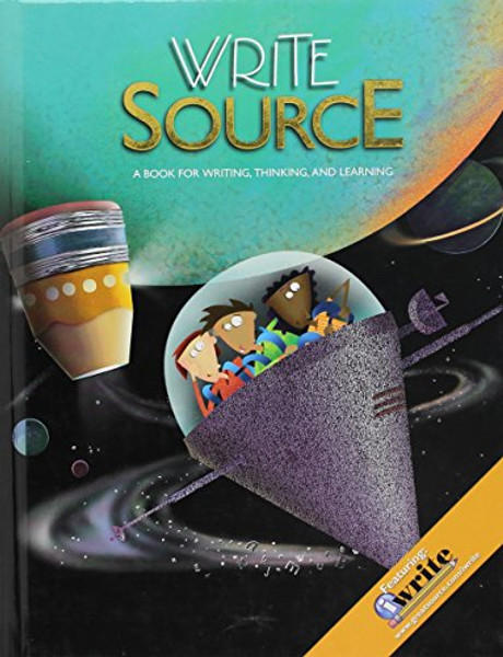 Great Source: Write Source Next Generation, Grade 6 (Write Source Generation III)