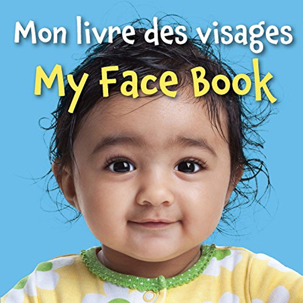 My Face Book (French/English) (French and English Edition)