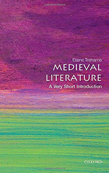 Medieval Literature: A Very Short Introduction (Very Short Introductions)