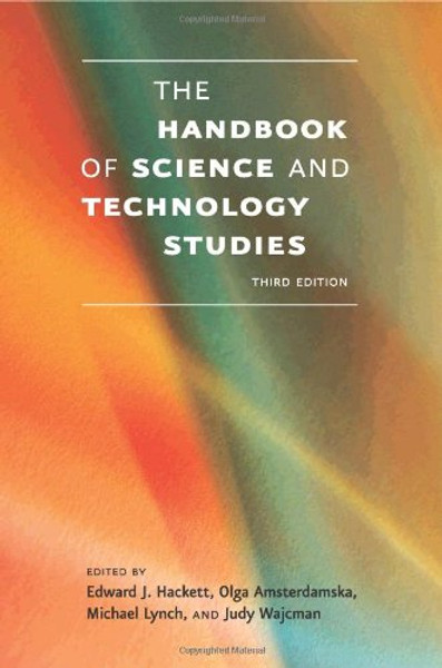 The Handbook of Science and Technology Studies (MIT Press)