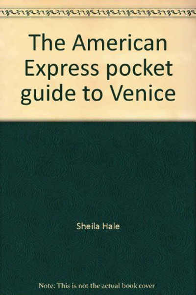The American Express pocket guide to Venice