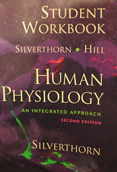 Human Physiology Student Workbook: An Integrated Approach
