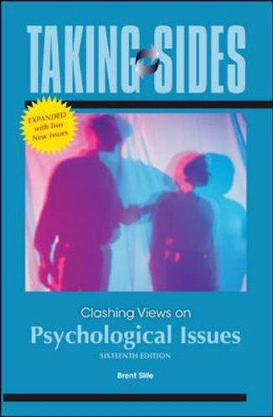 Taking Sides: Clashing Views on Psychological Issues, Expanded