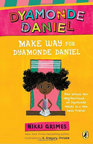 Make Way for Dyamonde Daniel (A Dyamonde Daniel Book)