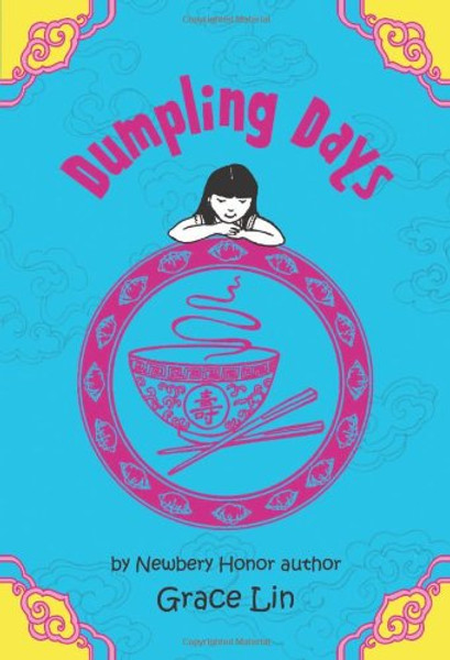 Dumpling Days (A Pacy Lin Novel)