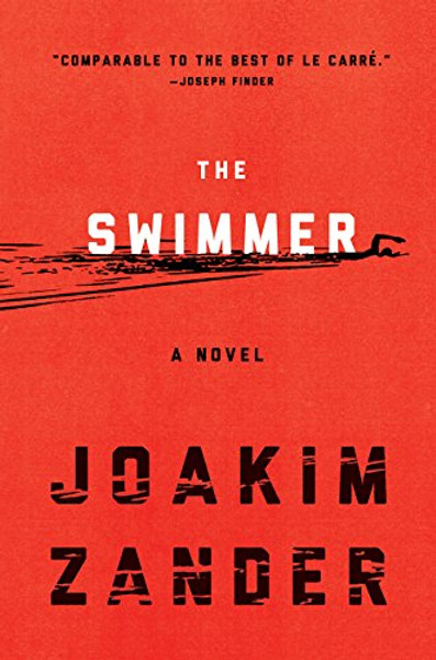 The Swimmer: A Novel