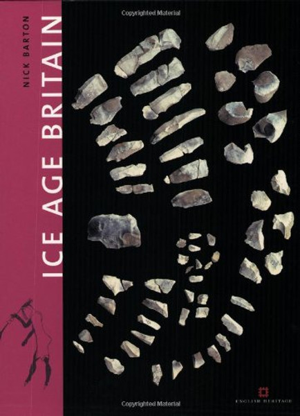Ice Age Britain (English Heritage)
