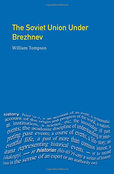 The Soviet Union under Brezhnev (Seminar Studies)
