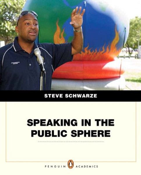 Speaking in the Public Sphere (Penguin Academics)